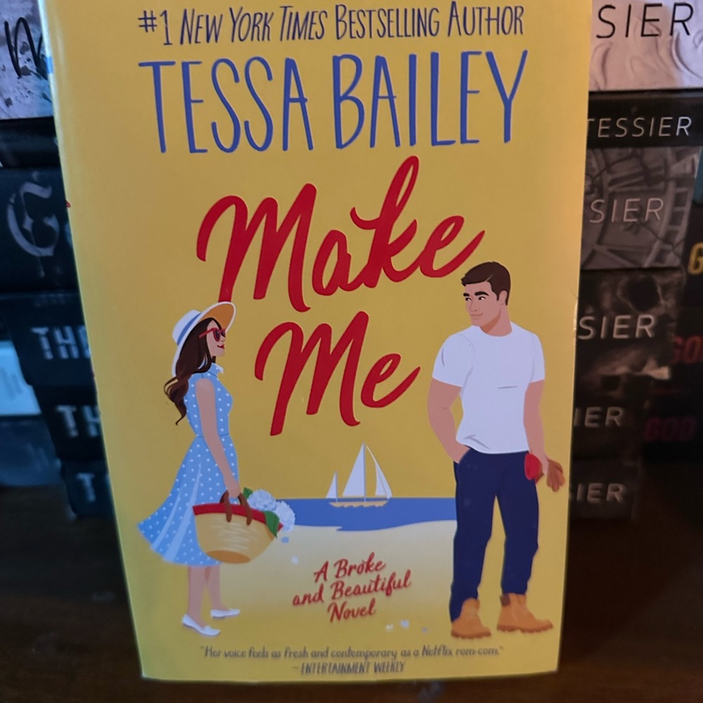 Make Me by Tessa Bailey Book